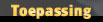 Toepassing